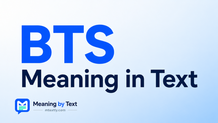 BTS Meaning in Text