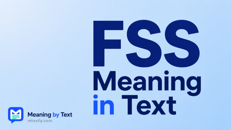 FSS Meaning in Text