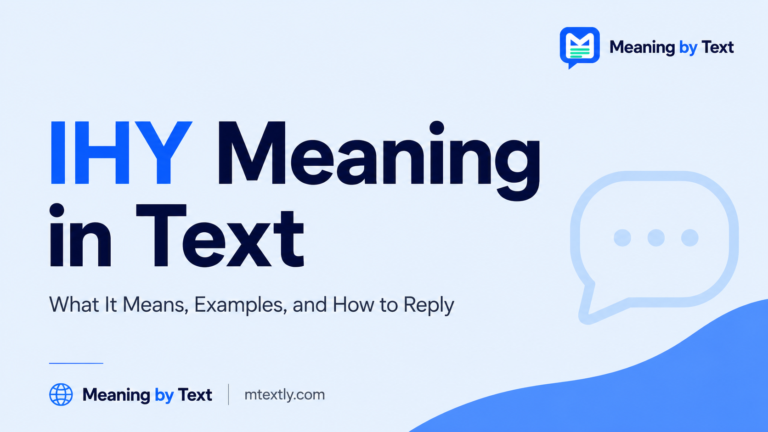 IHY Meaning in Text