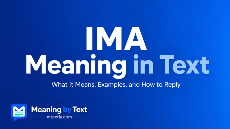 IMA Meaning in Text