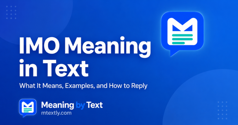 IMO Meaning in Text