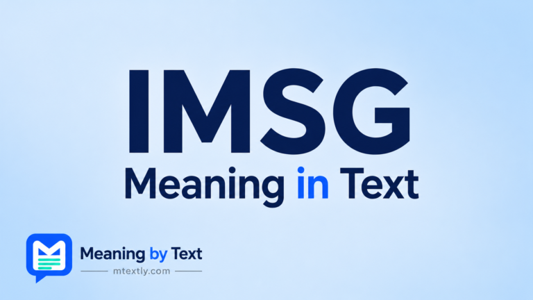 IMSG Meaning in Text