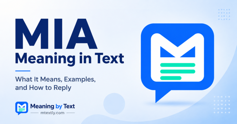 MIA Meaning in Text
