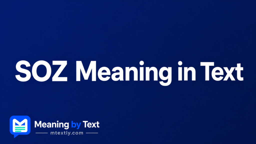 SOZ Meaning in Text