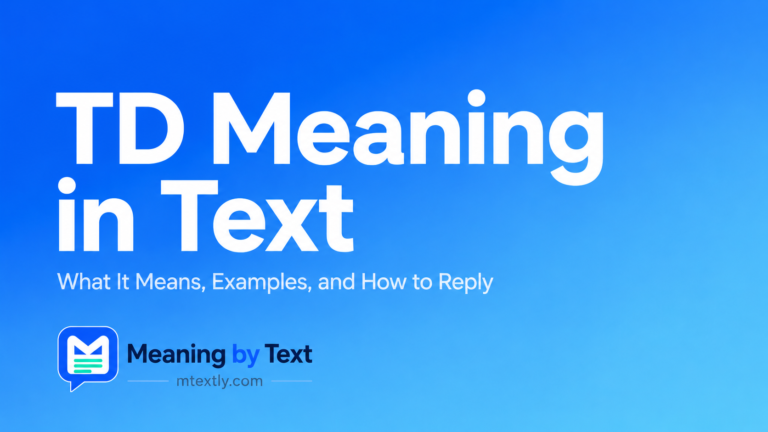 TD Meaning in Text