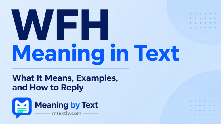 WFH Meaning in Text