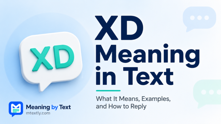 XD Meaning in Text