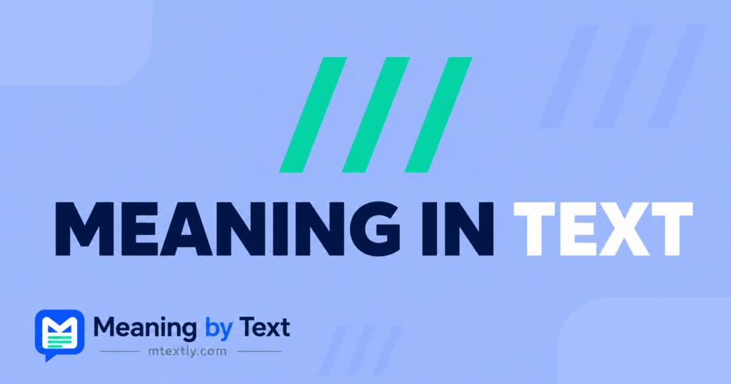/// Meaning in Text