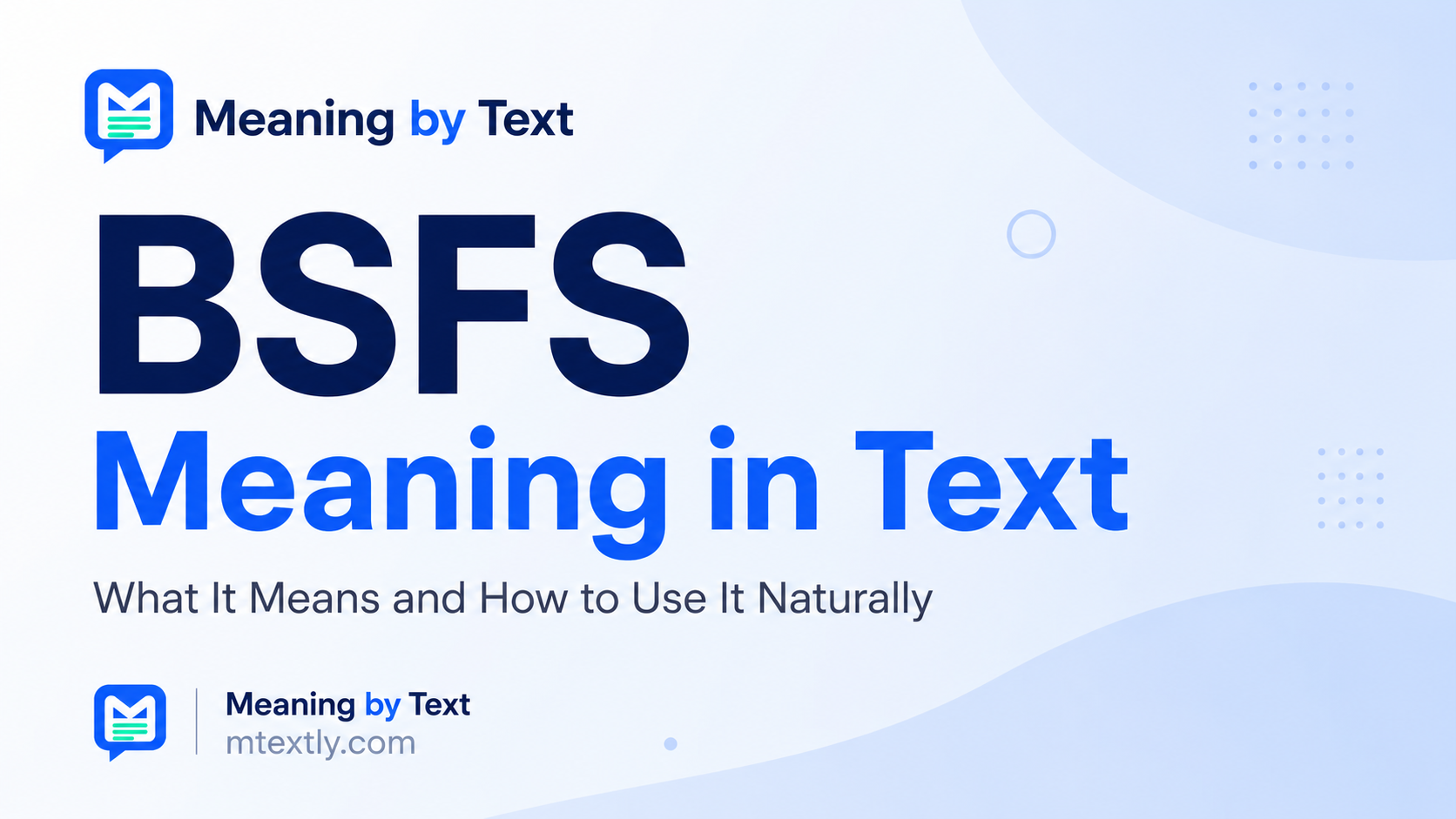 BSFS Meaning in Text