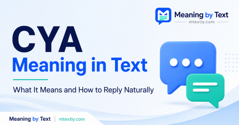 CYA Meaning in Text