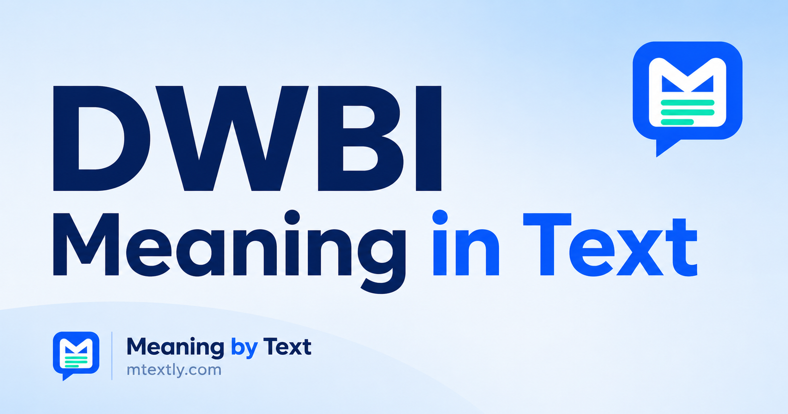 DWBI Meaning in Text