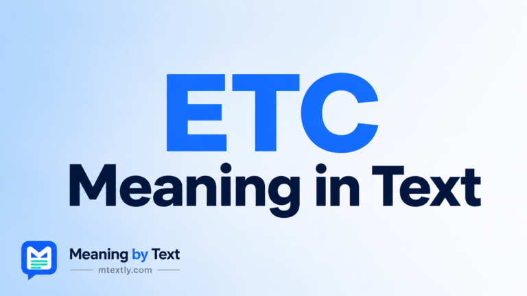 ETC Meaning in Text