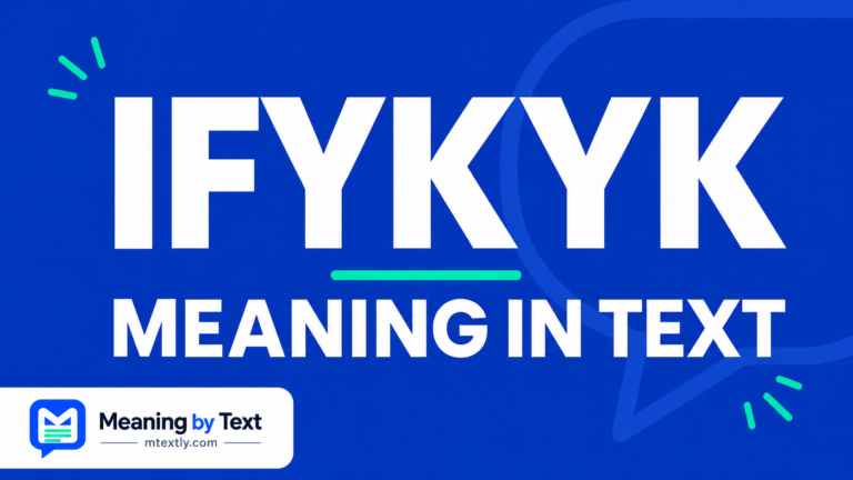 IFYKYK Meaning in Text