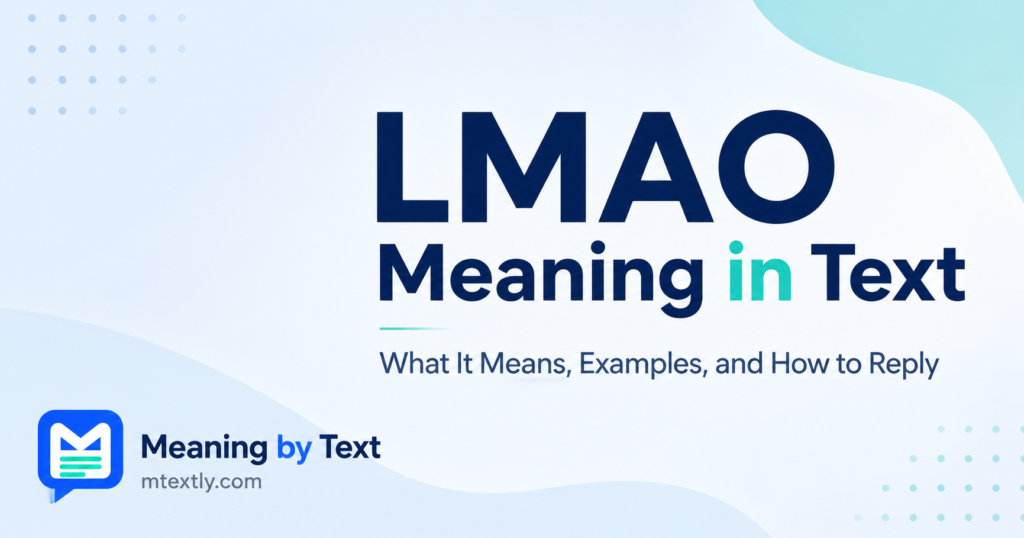 LMAO Meaning in Text