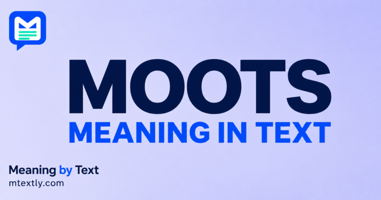 Moots Meaning in Text