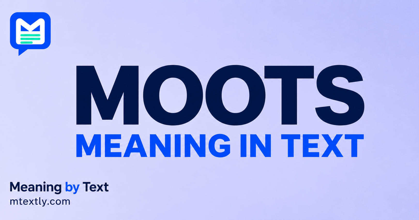 Moots Meaning in Text