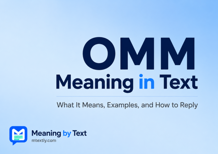 OMM Meaning in Text