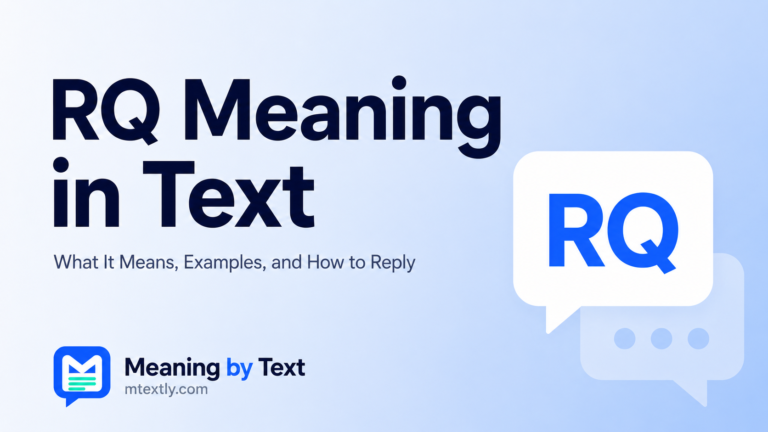 RQ Meaning in Text