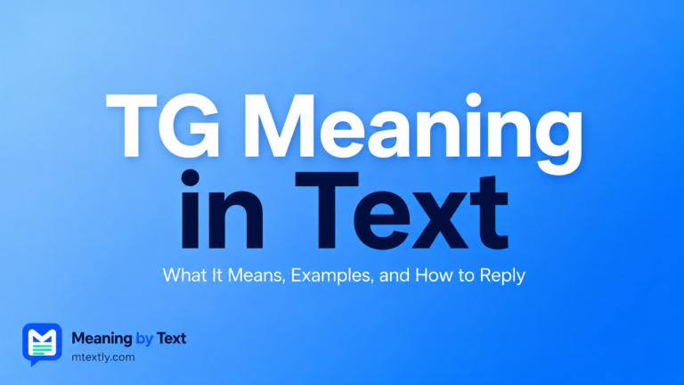 TG Meaning in Text