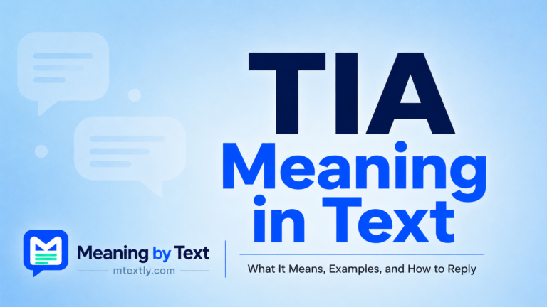 TIA Meaning in Text