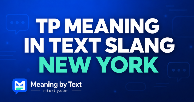 TP Meaning in Text Slang