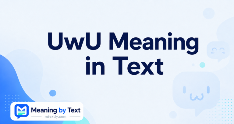 UwU Meaning in Text