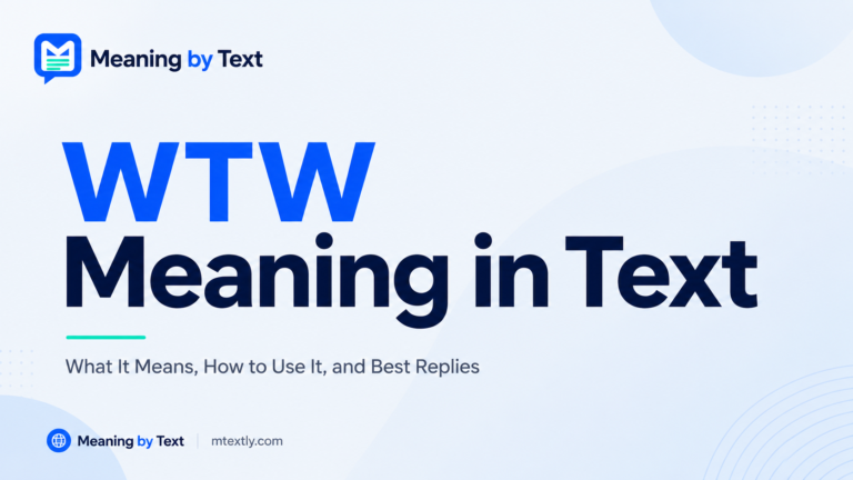 WTW Meaning in Text