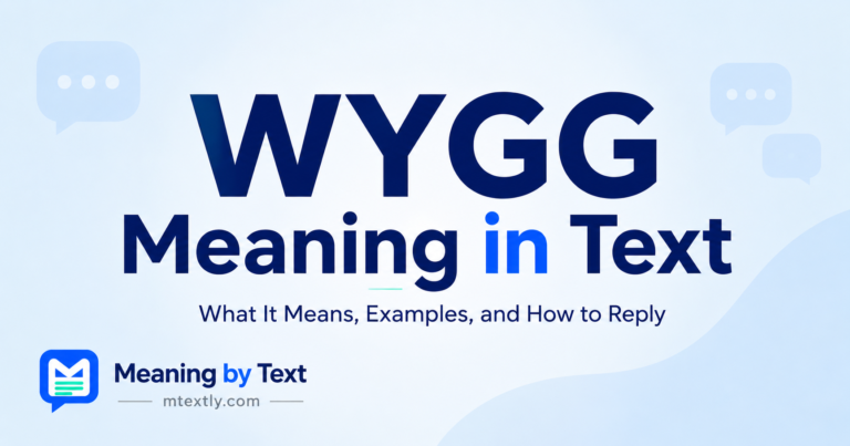 WYGG Meaning in Text