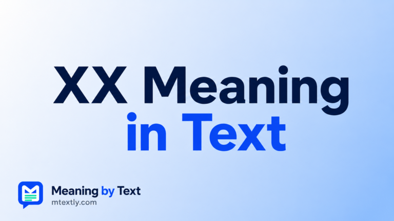XX Meaning in Text