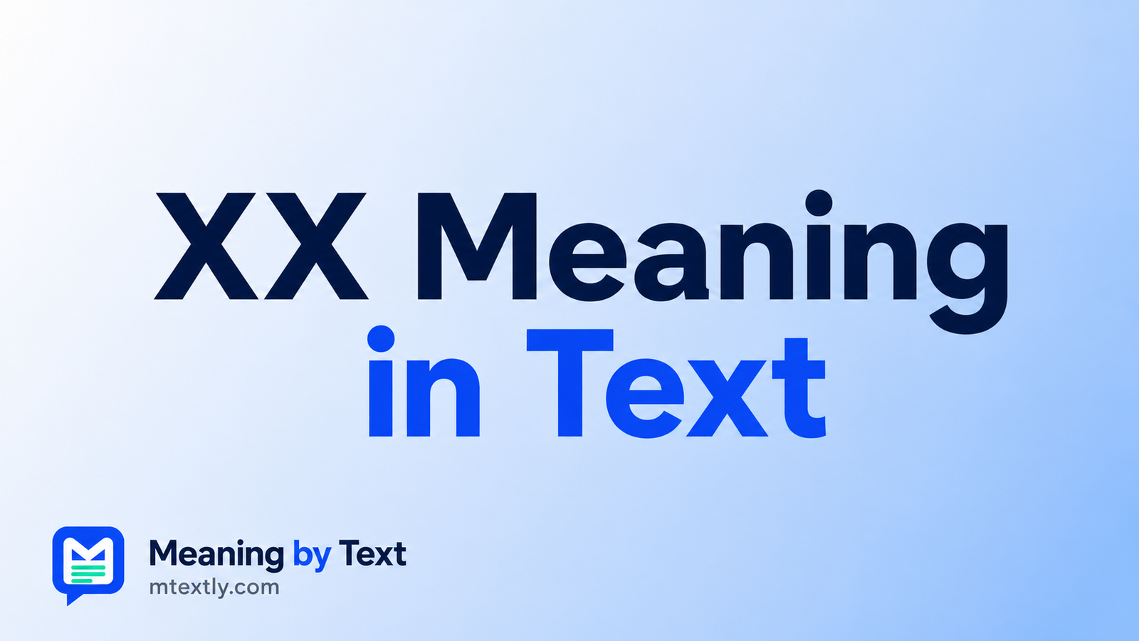 XX Meaning in Text