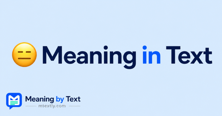 😑 Meaning in Text