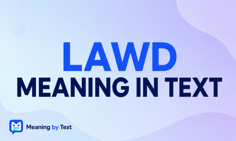 Lawd Meaning in Text