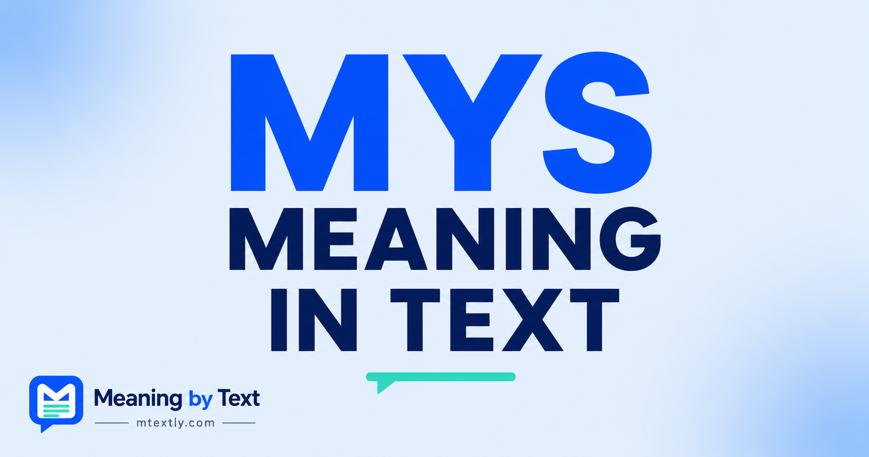 MYS Meaning in Text
