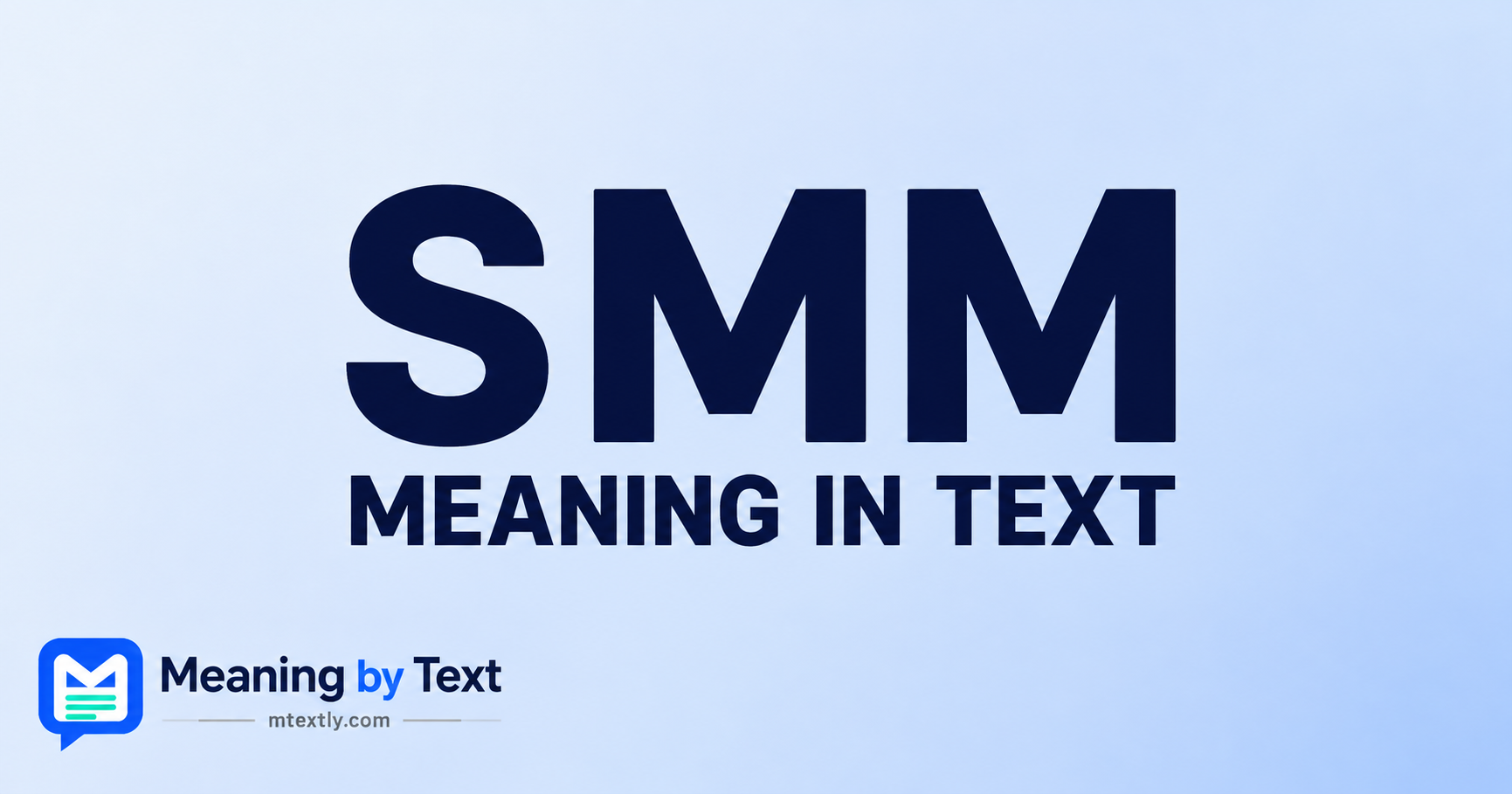 SMM Meaning in Text