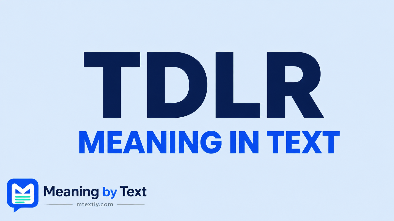 TDLR Meaning in Text