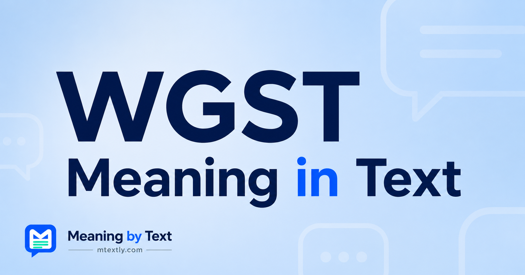 WGST Meaning in Text